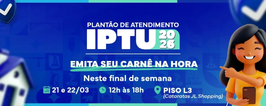 IPTU 2026 distribuição de carnês em shoppings de Foz